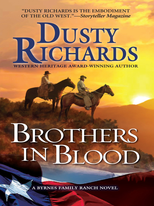 Title details for Brothers in Blood by Dusty Richards - Available
